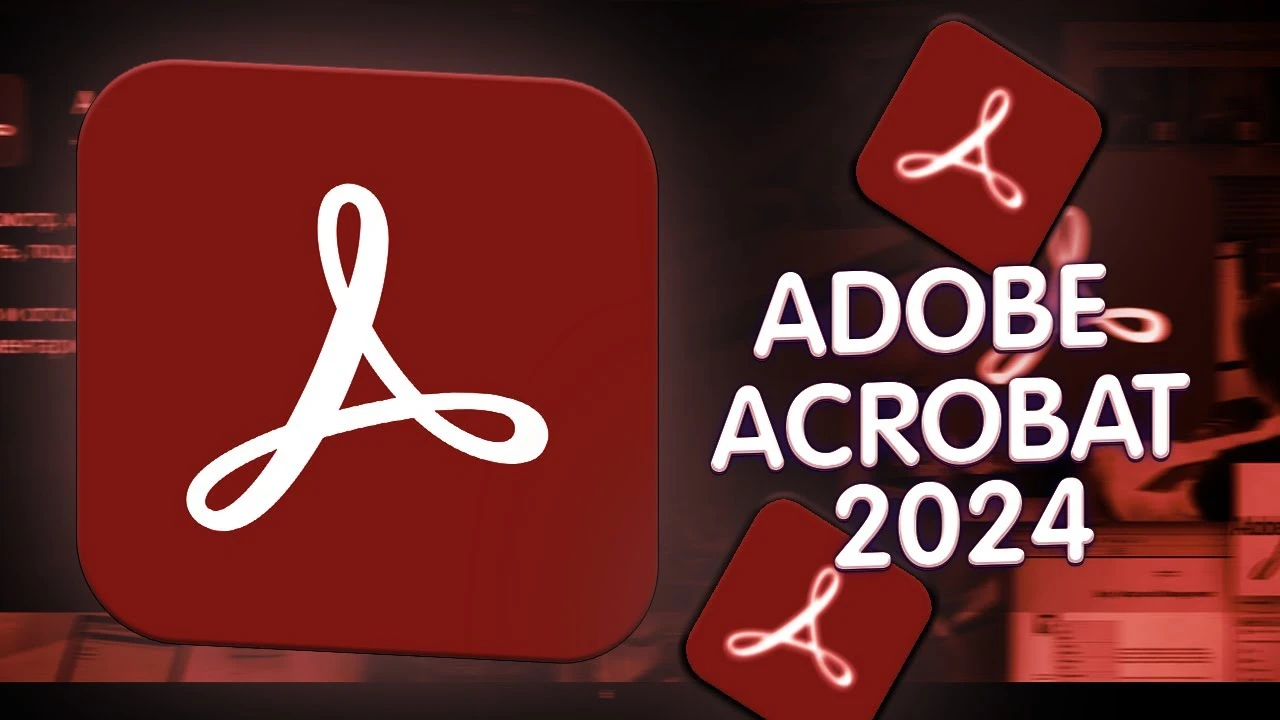 Adobe Acrobat Pro 2024 (v24.2.20759) x64 Multilingual